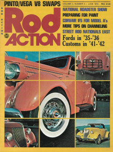 ROD ACTION 1974 JUNE - FORDS '35-36, CUSTOMS '41-42, HUPMOROD, V-8 PINTO/VEGA* 